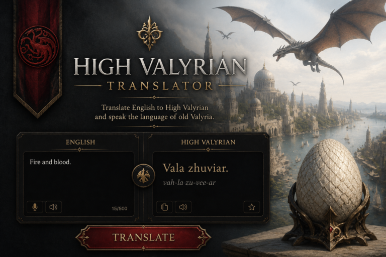 high valyrian translator english to high valyrian High Valyrian translator - English to High Valyrian dragonlord language from Game of Thrones